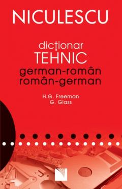 Dictionar tehnic german-roman / roman-german