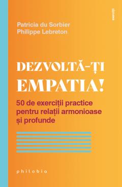 Dezvolta-ti empatia!