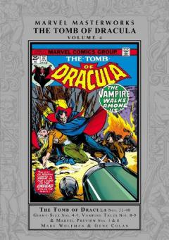 Coperta cărții Marvel Masterworks: The Tomb of Dracula Vol. 4