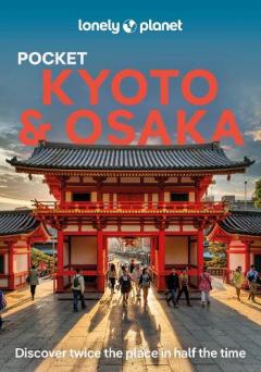 Coperta cărții Lonely Planet Pocket Kyoto & Osaka