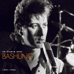 En Studio Avec Bashung 1981-1983