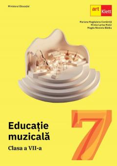 Educatie muzicala. Manual - Clasa a VII-a