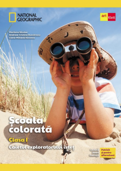 Coperta cărții Scoala colorata - Caietul exploratorului istet, clasa I