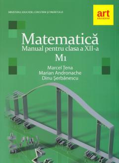 Matematica M1 - Clasa a XII-a - Manual