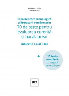 Bacalaureat subiectul I si al II-lea - 70 de teste pentru evaluarea curenta