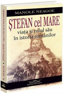 Stefan cel Mare - Viata si rolul sau in istoria romanilor