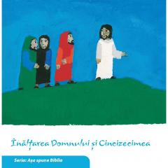 Inaltarea Domnului si Cincizecimea