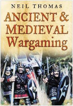 Ancient And Medieval Wargaming