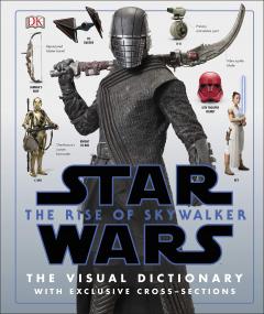 Star Wars The Rise of Skywalker The Visual Dictionary