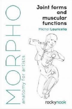 Morpho: Joint Forms and Muscular Functions