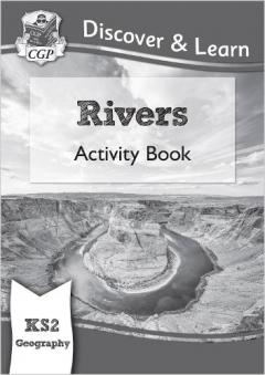 New KS2 Discover & Learn: Geography - Rivers Activity Book
