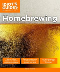Idiot's Guides: Homebrewing