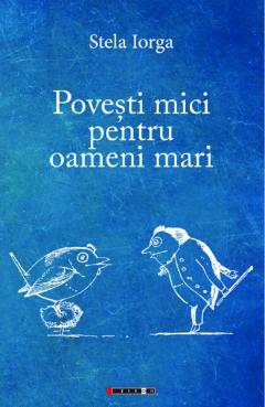 Povesti mici pentru oameni mari