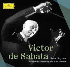 Victor de Sabata recordings on Deutsche Grammophon and Decca