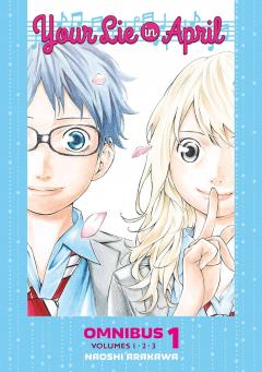 Your Lie in April - Omnibus 1 (Volume 1-3)