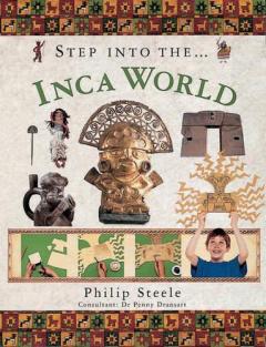 Coperta cărții Step Into The Inca World