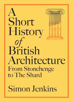 Coperta cărții A Short History of British Architecture