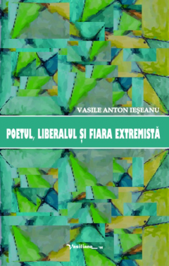 Poetul, liberalul si fiara extremista