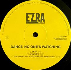 Dance, No One's Watching - Vinyl