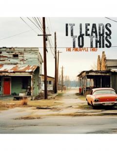 It Leads To This - Vinyl