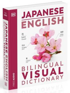 Japanese - English Bilingual Visual Dictionary