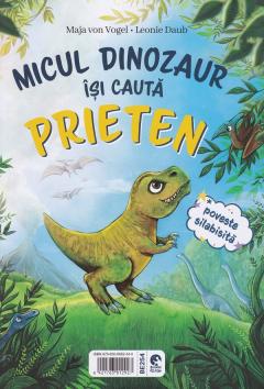 Cei mai buni prieteni. Micul dinozaur isi cauta prieten