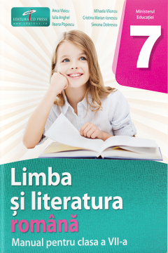 Limba si literatura romana - Manual pentru clasa a VII-a