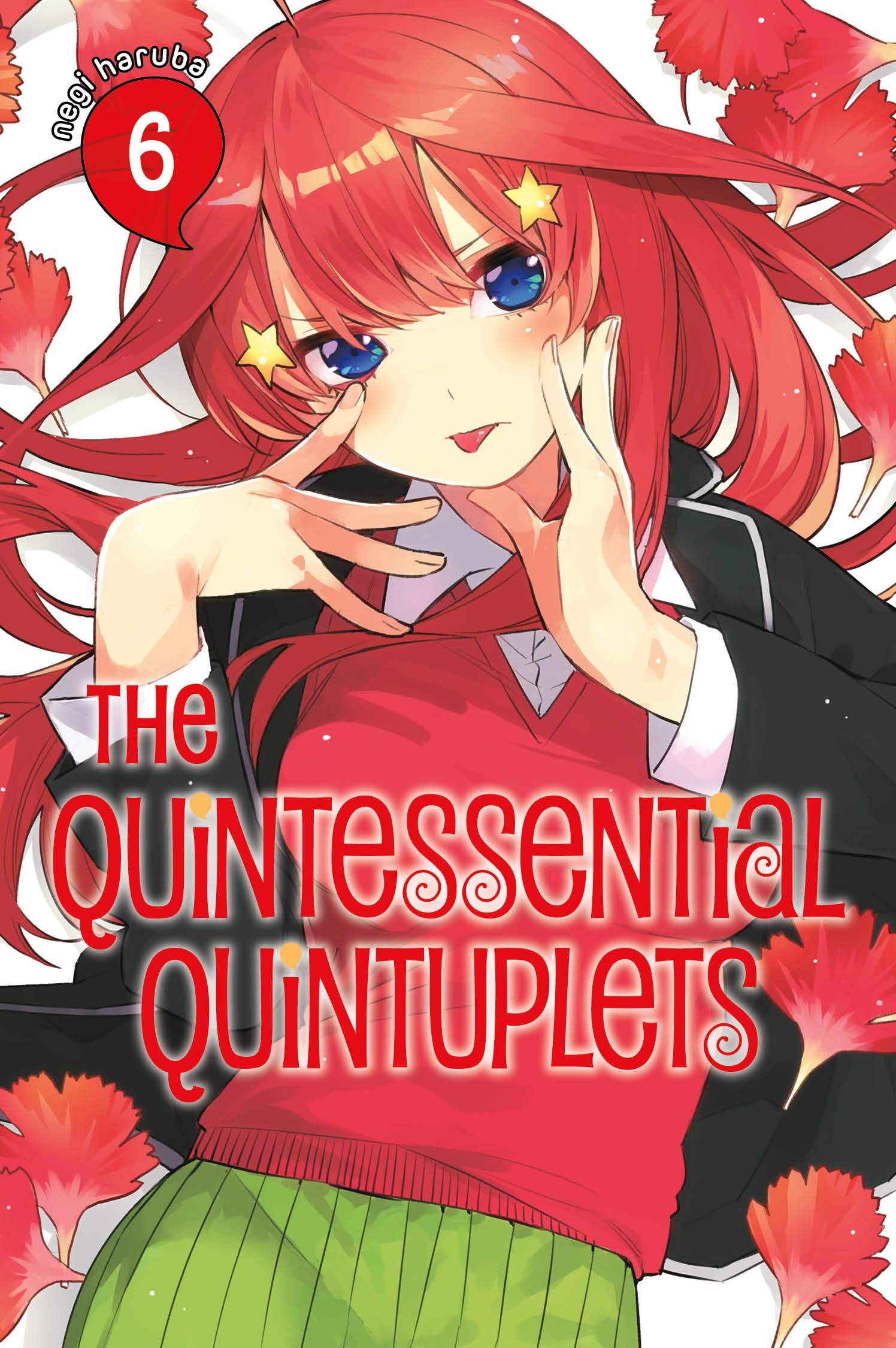 The Quintessential Quintuplets - Volume 6