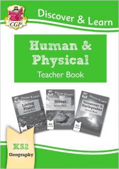 New KS2 Discover & Learn: Geography - Human and Physical Geography Teacher Book