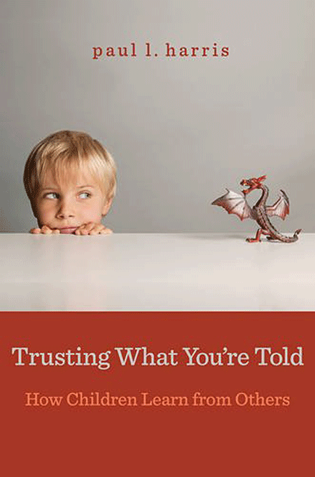 Trusting What You&#039;re Told