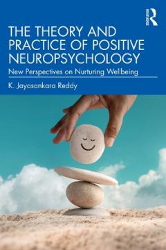 Coperta cărții Theory and Practice of Positive Neuropsychology