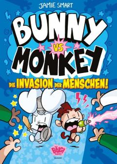 Coperta cărții Bunny vs Monkey: Die Invasion der Menschen