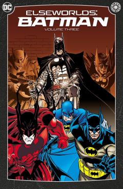 Coperta cărții Elseworlds: Batman - Volume 3