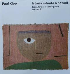 Coperta cărții Istoria infinita a naturii. Teoria formei si a configurarii - Volumul 2