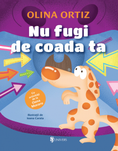 Nu fugi de coada ta