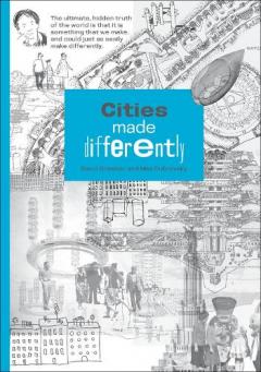 Coperta cărții Cities Made Differently