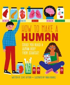 Coperta cărții How To Make A Human