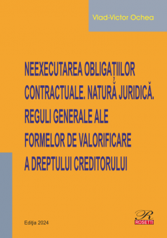 Neexecutarea obligatiilor contractuale. Natura juridica