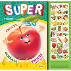 Carte cu sunete - Super fructe, legume,...(romana + engleza)