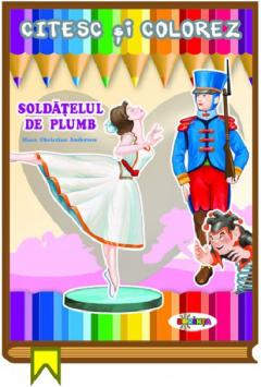 Citesc si colorez - Soldatelul de plumb