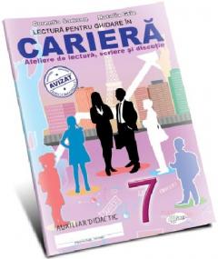 Lectura pentru ghidare in cariera. Clasa a VII-a