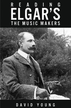 Reading Elgar’s The Music Makers