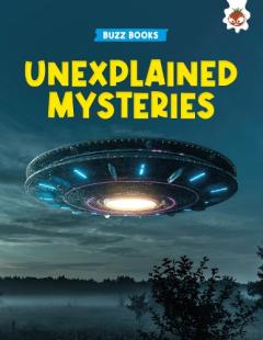 Coperta cărții Unexplained Mysteries