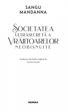 Societatea ultrasecreta a vrajitoarelor neobisnuite
