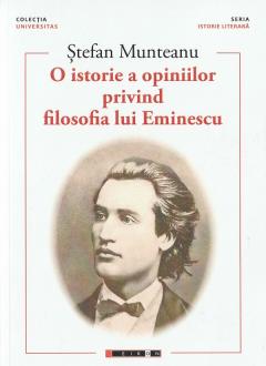 O istorie a opiniilor privind filosofia lui Eminescu