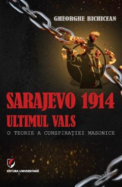 Sarajevo 1914: ultimul vals