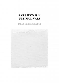 Sarajevo 1914: ultimul vals