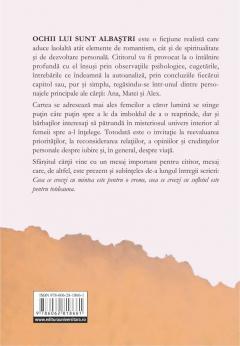 Ochii Lui sunt albastri