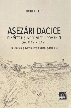 Asezari dacice din vestul si nord-vestul Romaniei