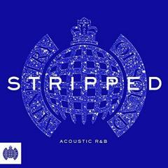 Stripped - Acoustic R&B